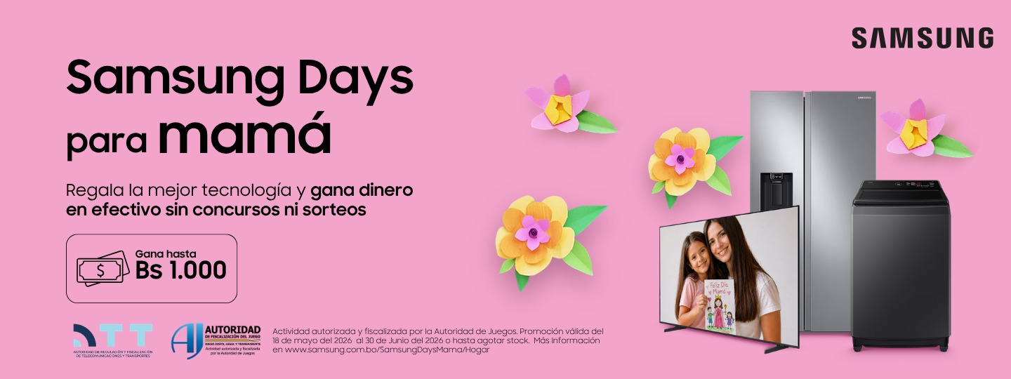 Samsung Days para mamá - Regala la mejor tecnología y gana dinero en efectivo